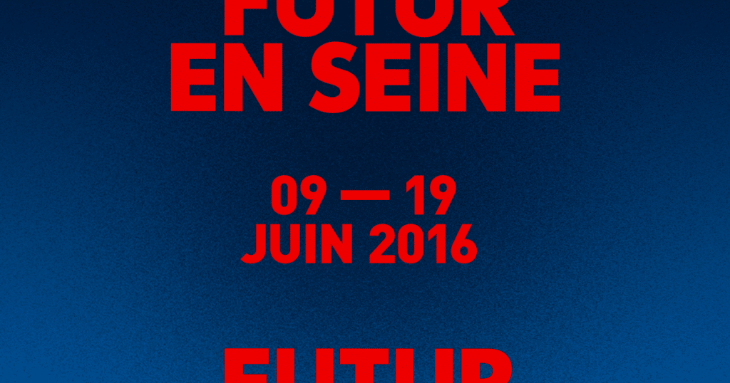 festival futur en seine 2016